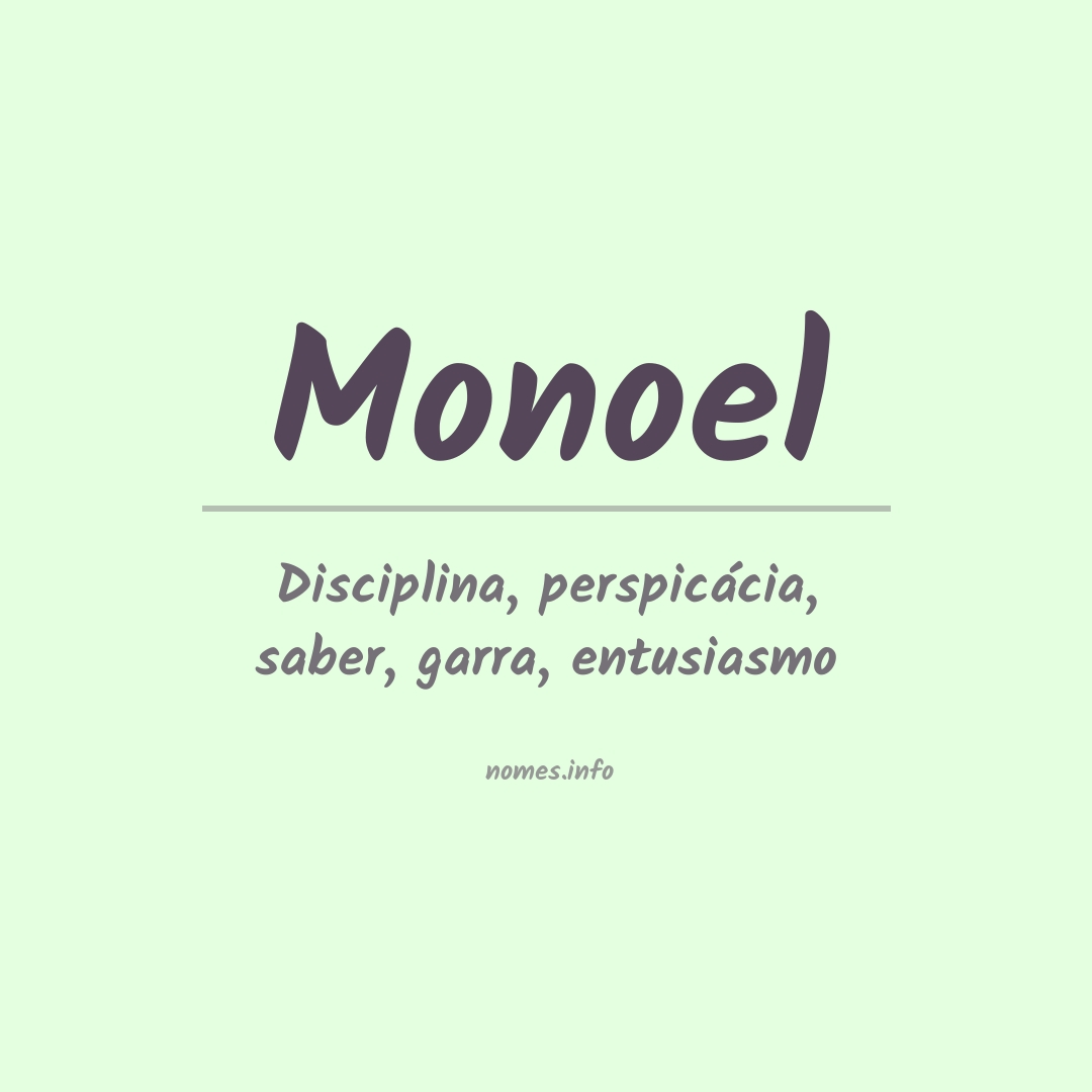 Significado do nome Monoel