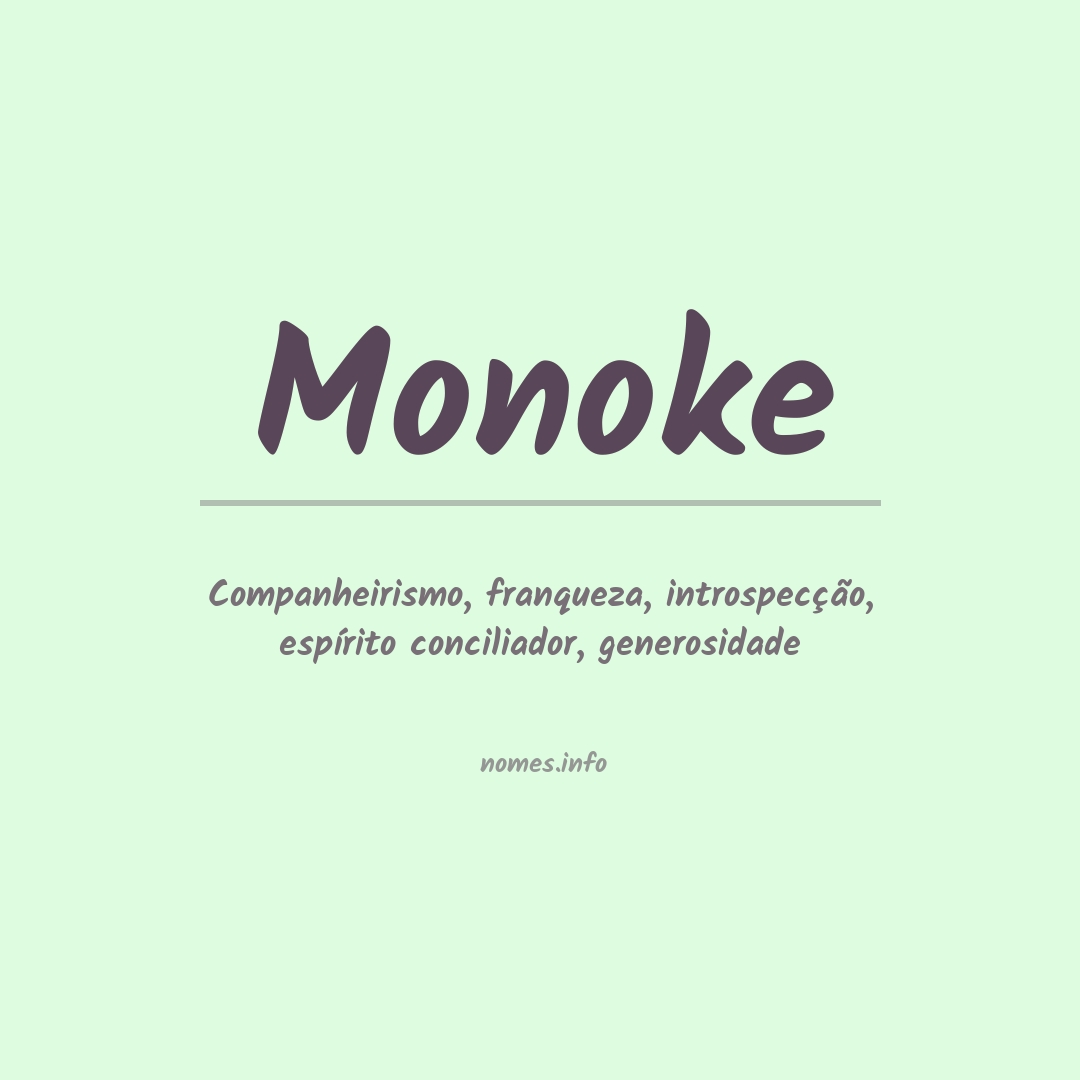Significado do nome Monoke