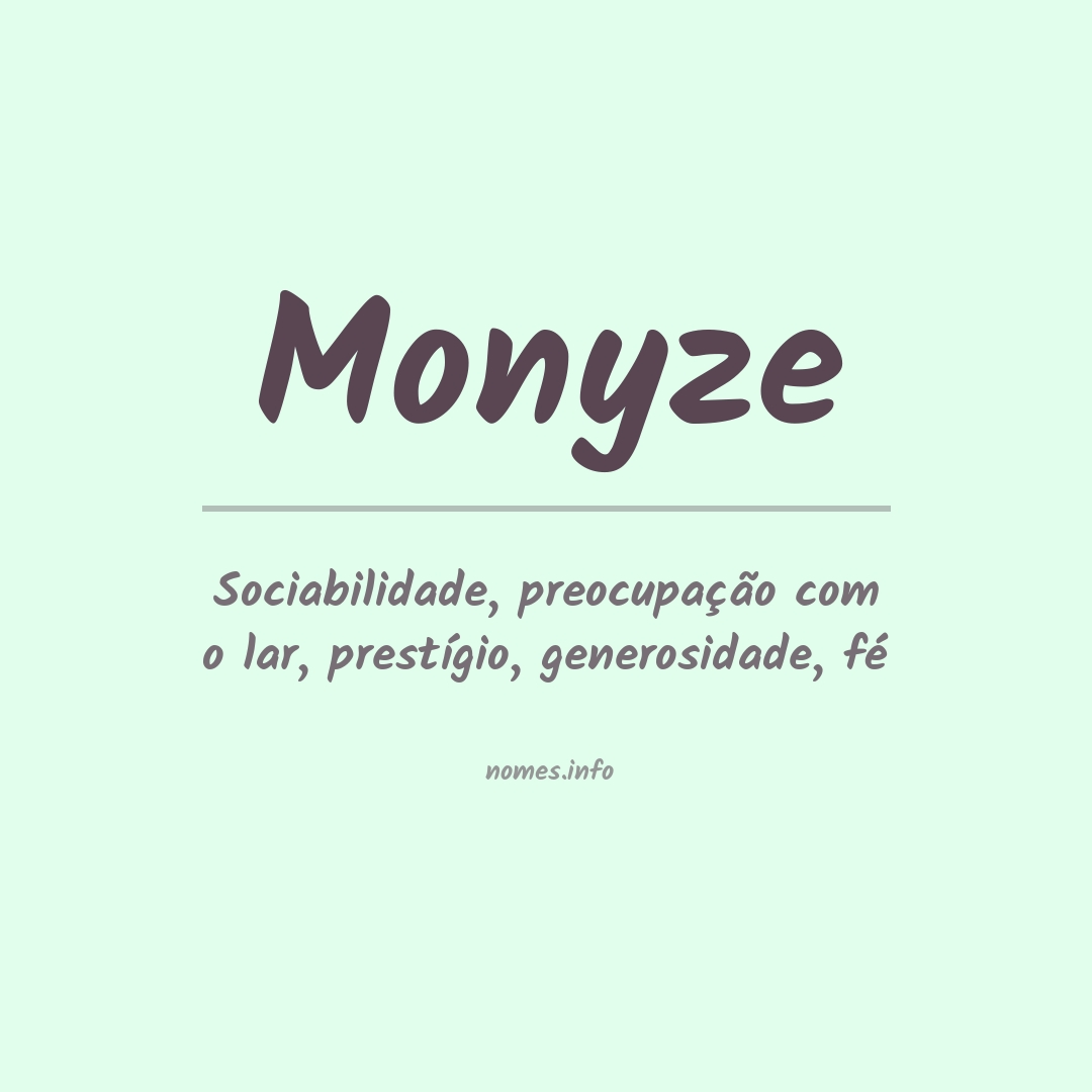 Significado do nome Monyze
