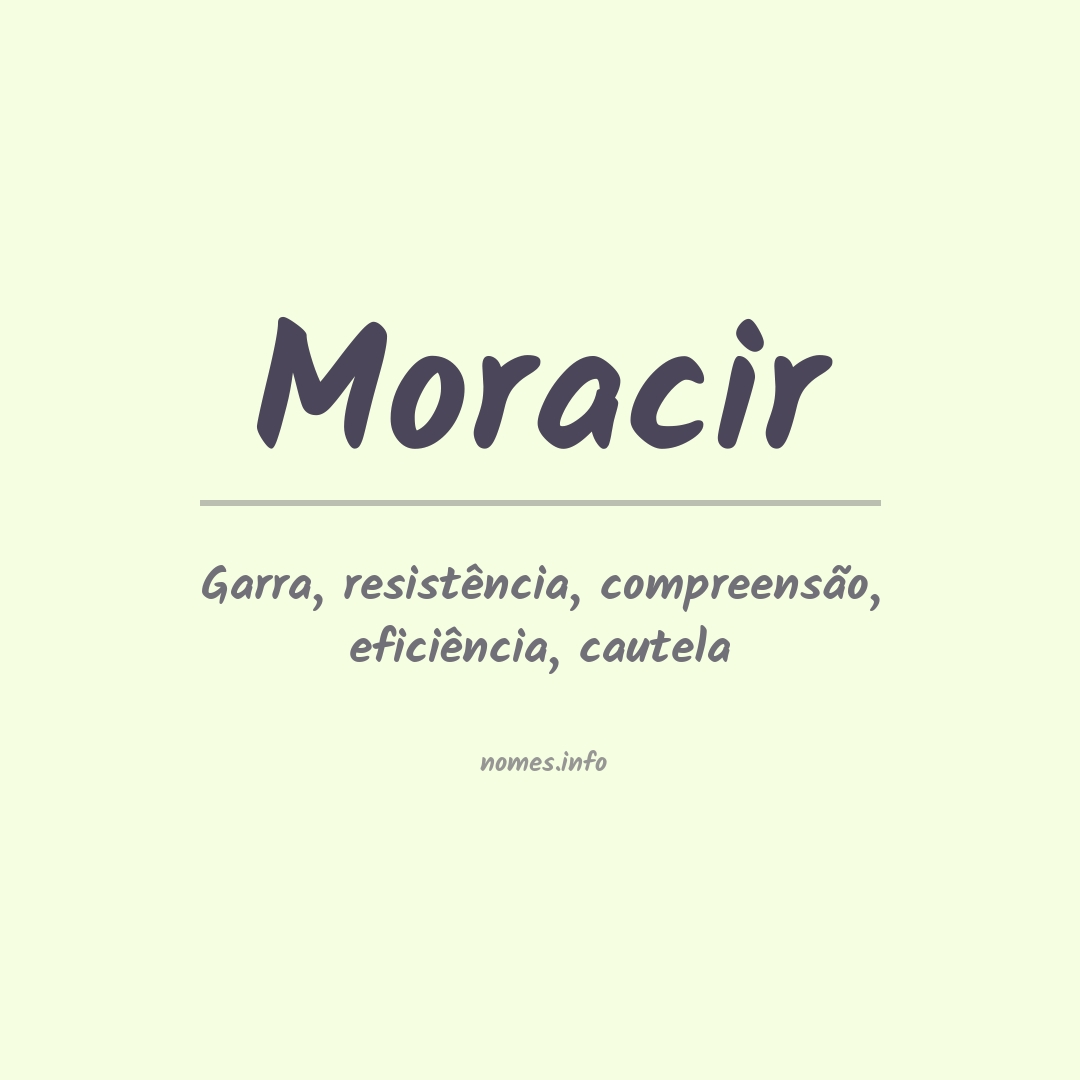 Significado do nome Moracir