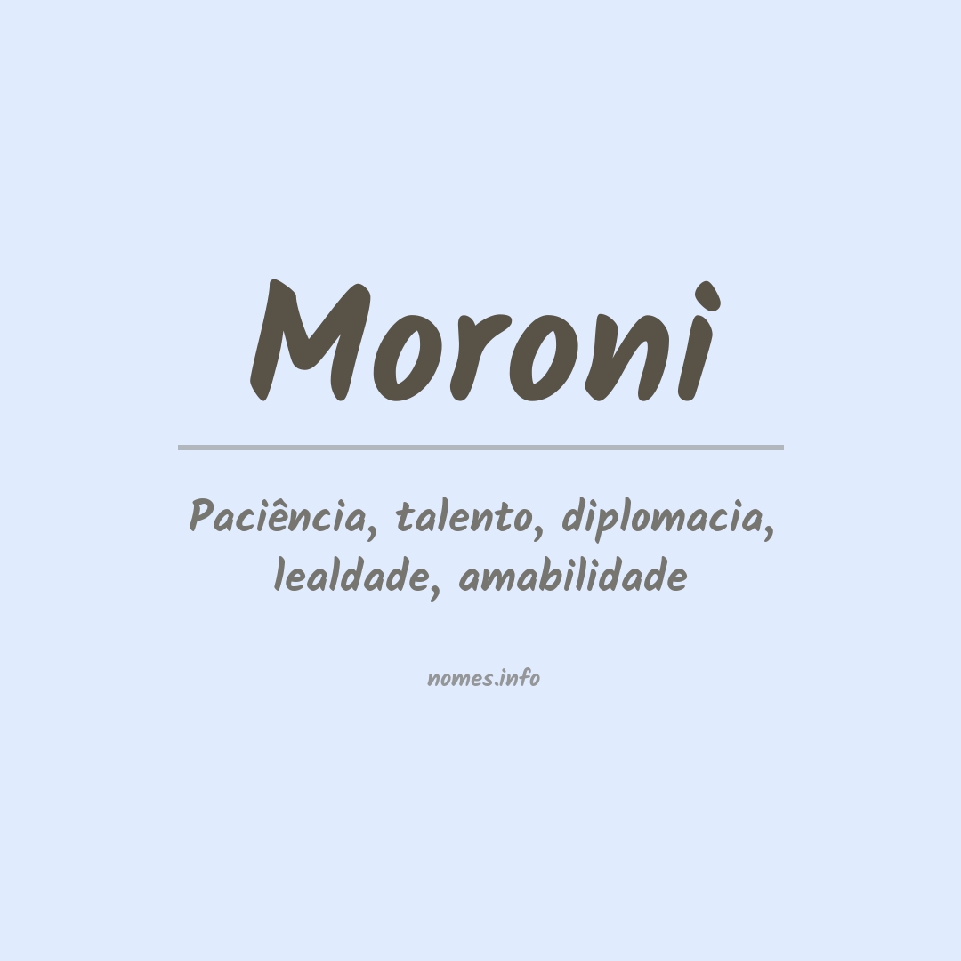 Significado do nome Moroni