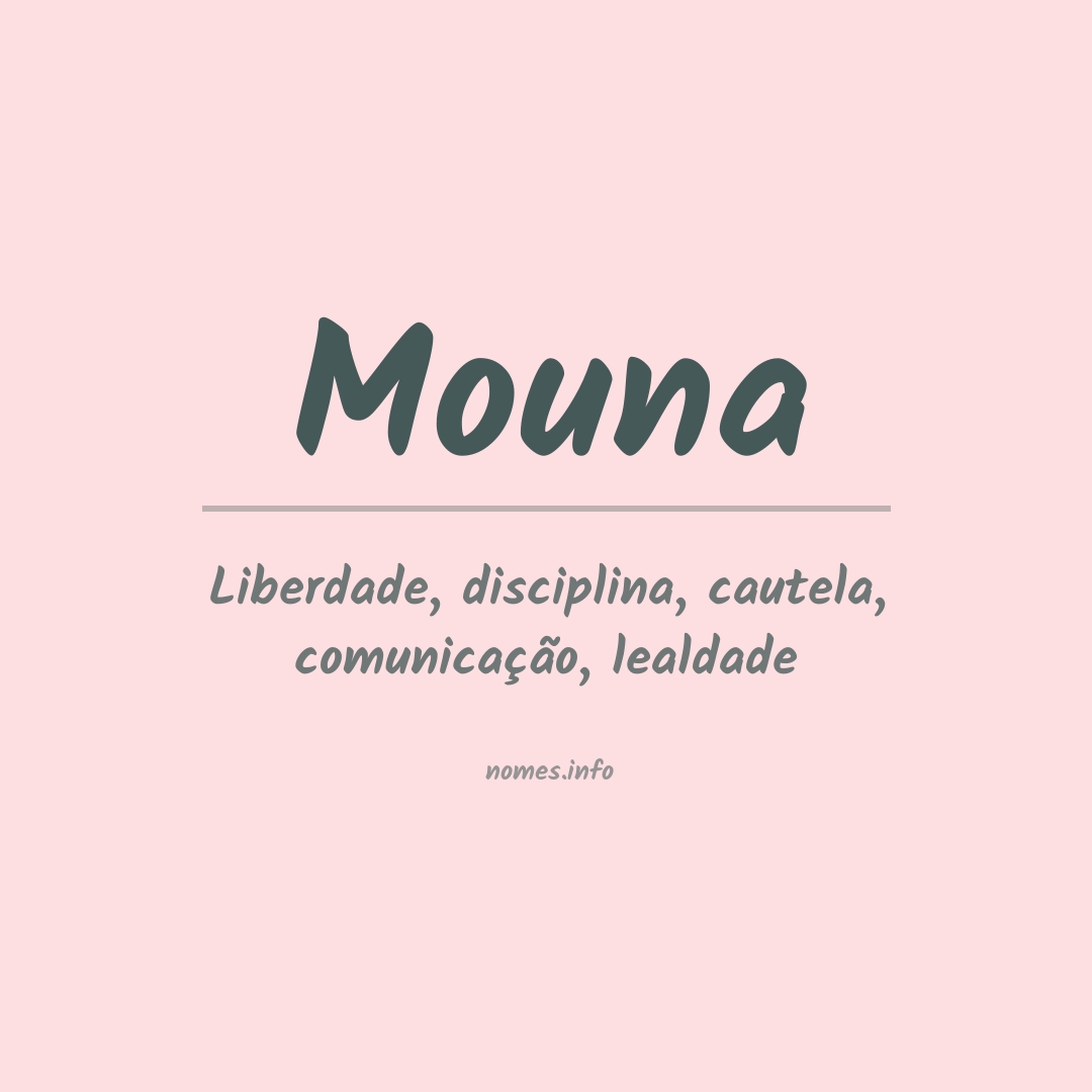 Significado do nome Mouna