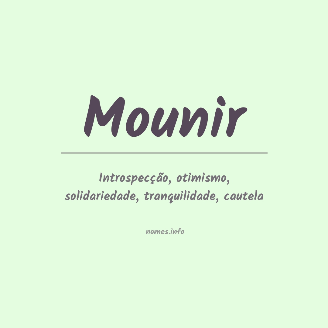 Significado do nome Mounir