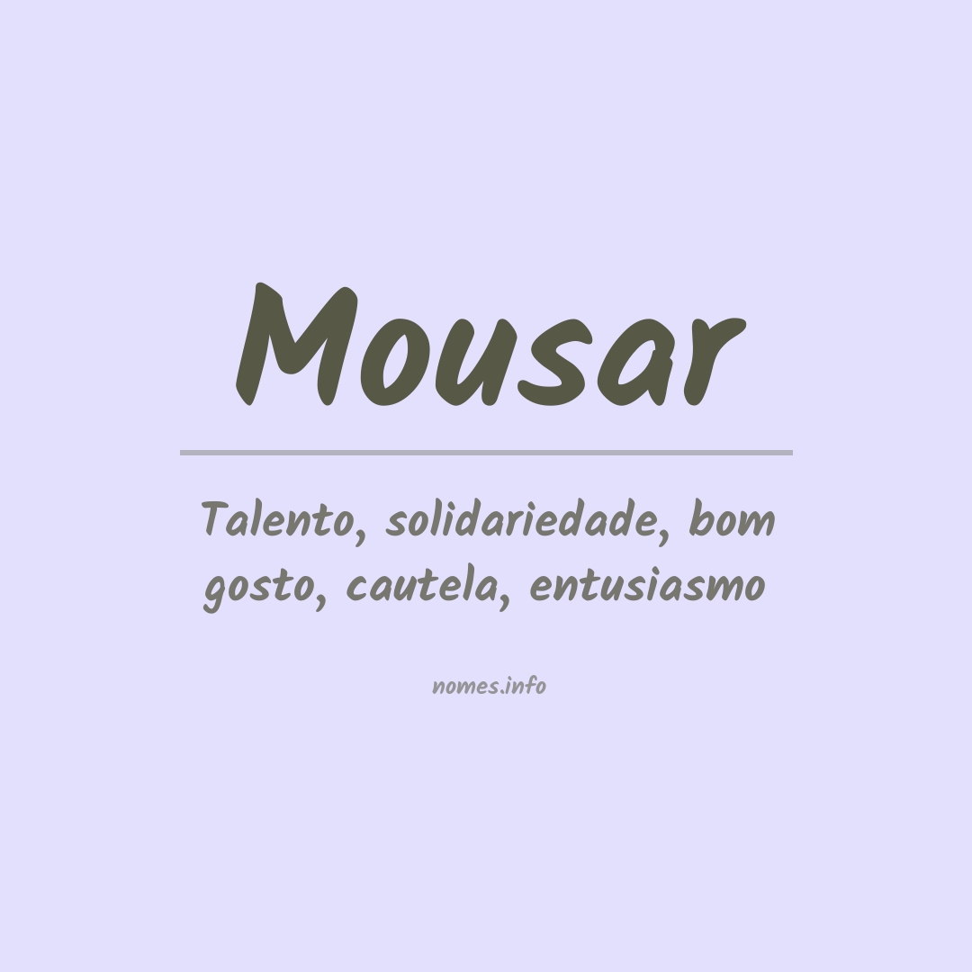 Significado do nome Mousar