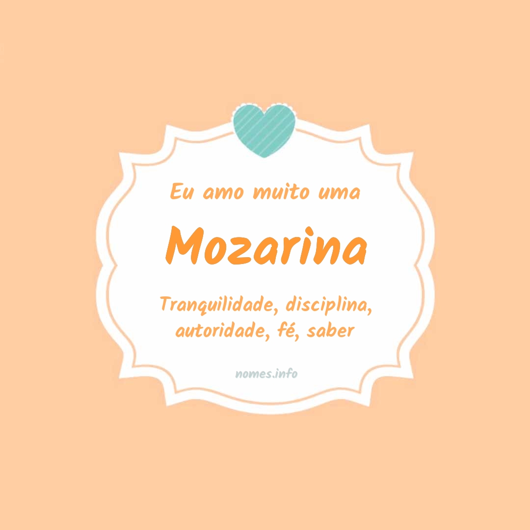 Eu amo muito Mozarina