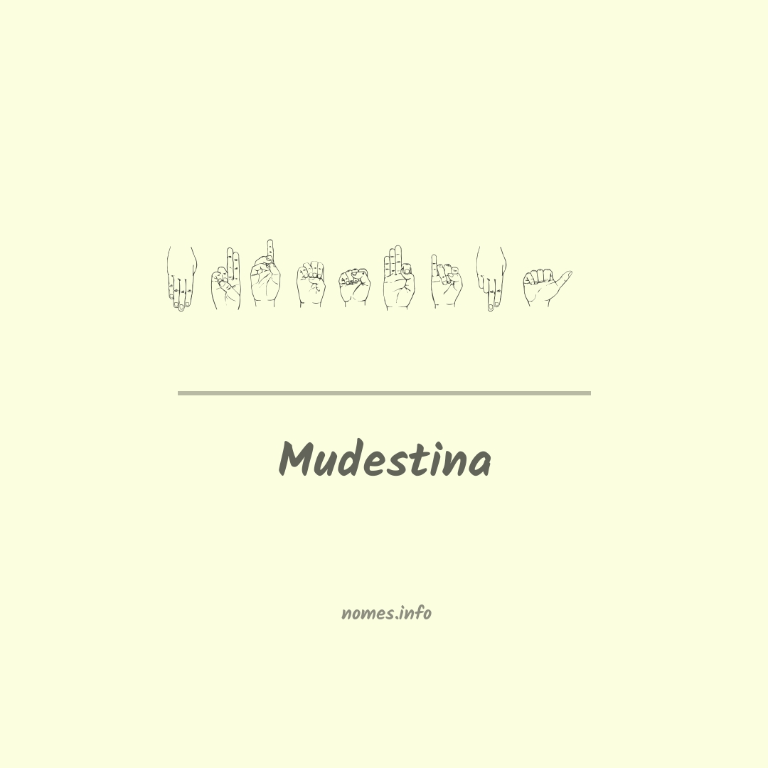 Mudestina em Libras