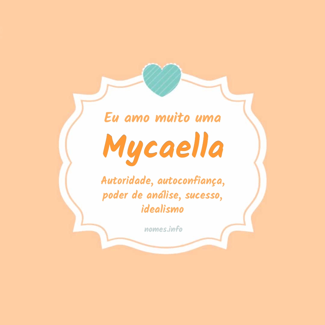 Eu amo muito Mycaella