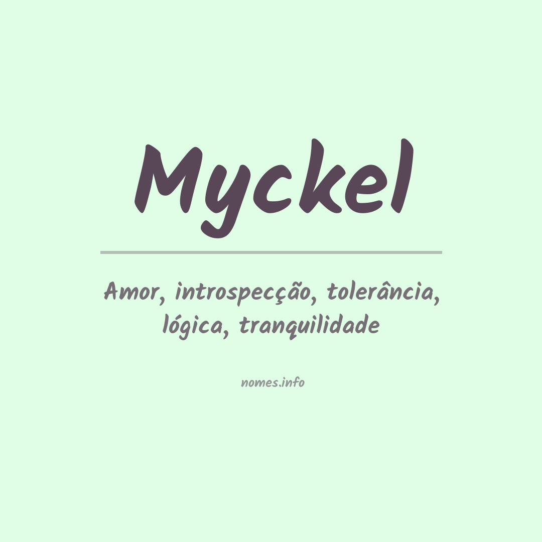 Significado do nome Myckel