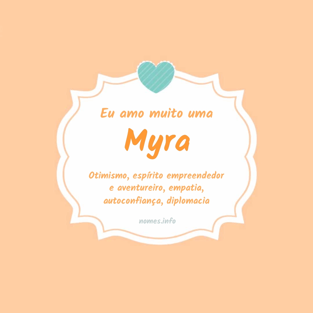 Eu amo muito Myra