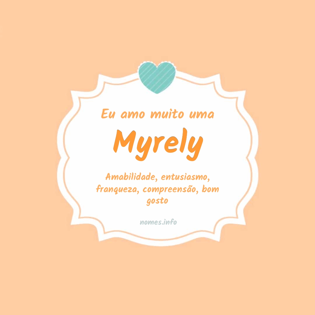 Eu amo muito Myrely