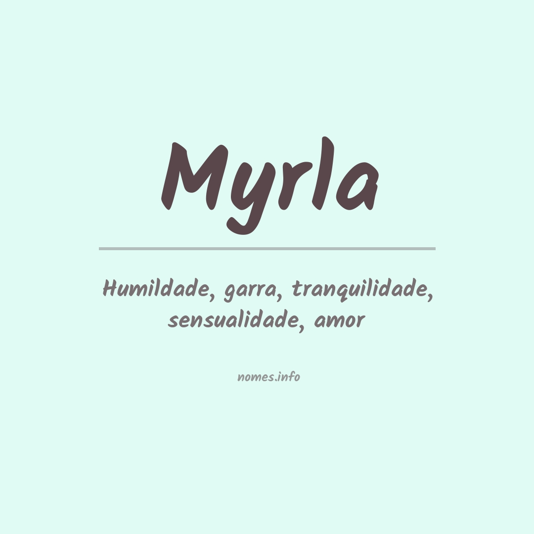 Significado do nome Myrla