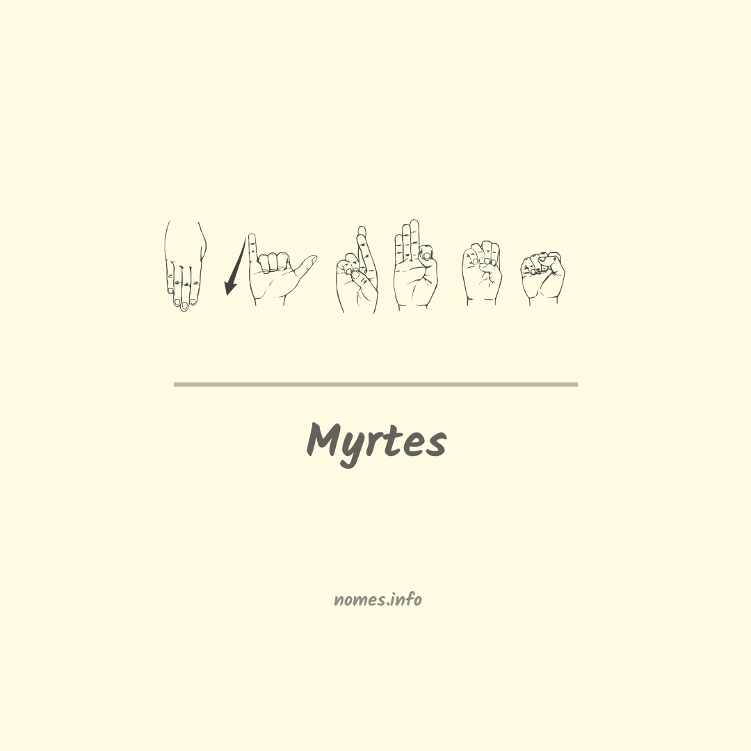 Myrtes em Libras