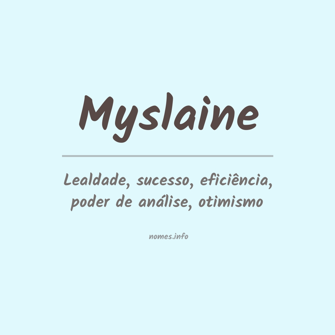 Significado do nome Myslaine