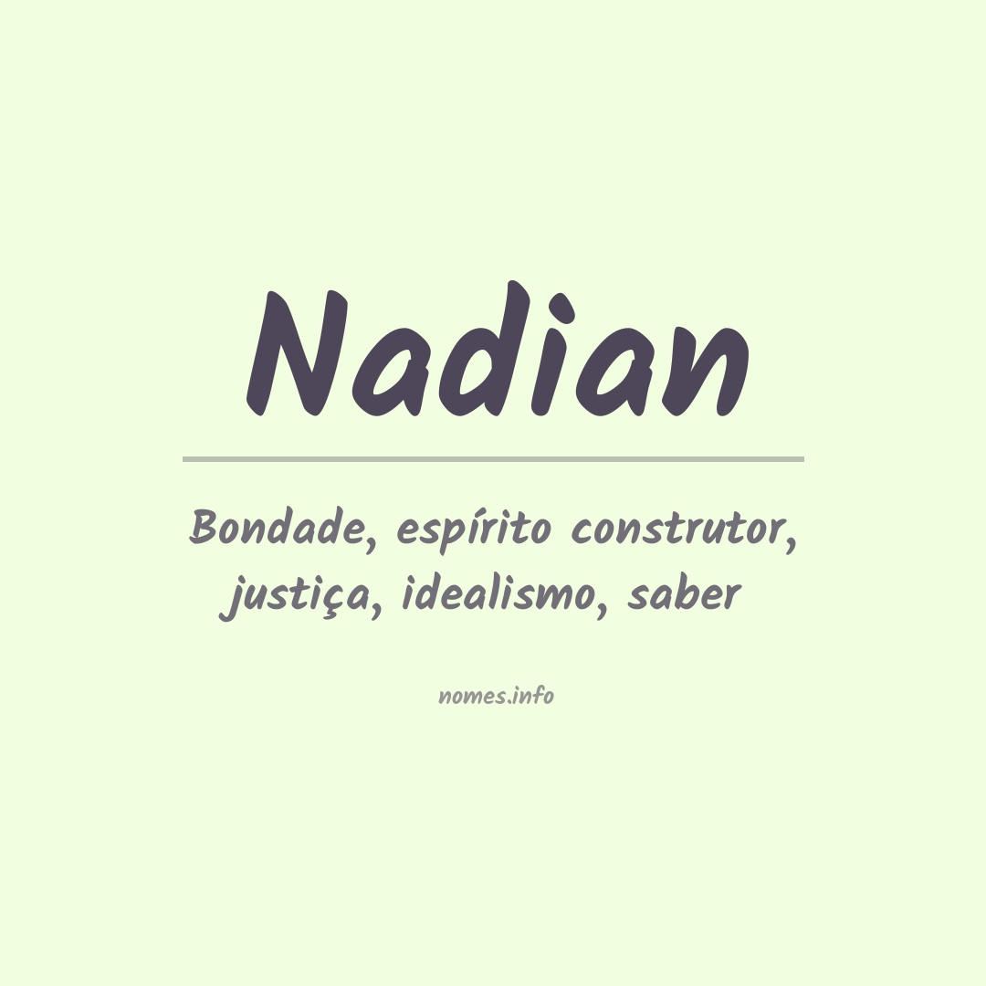Significado do nome Nadian