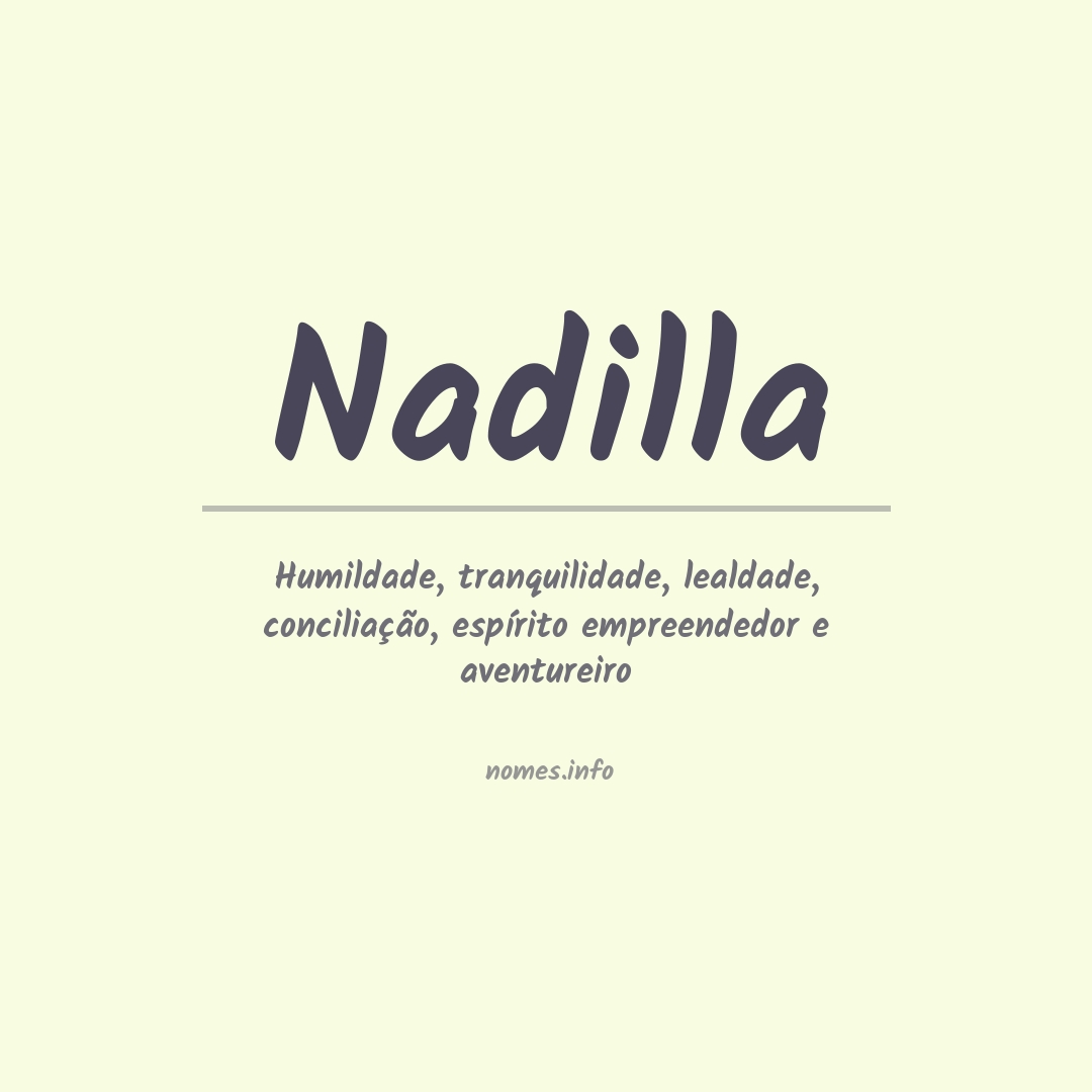 Significado do nome Nadilla
