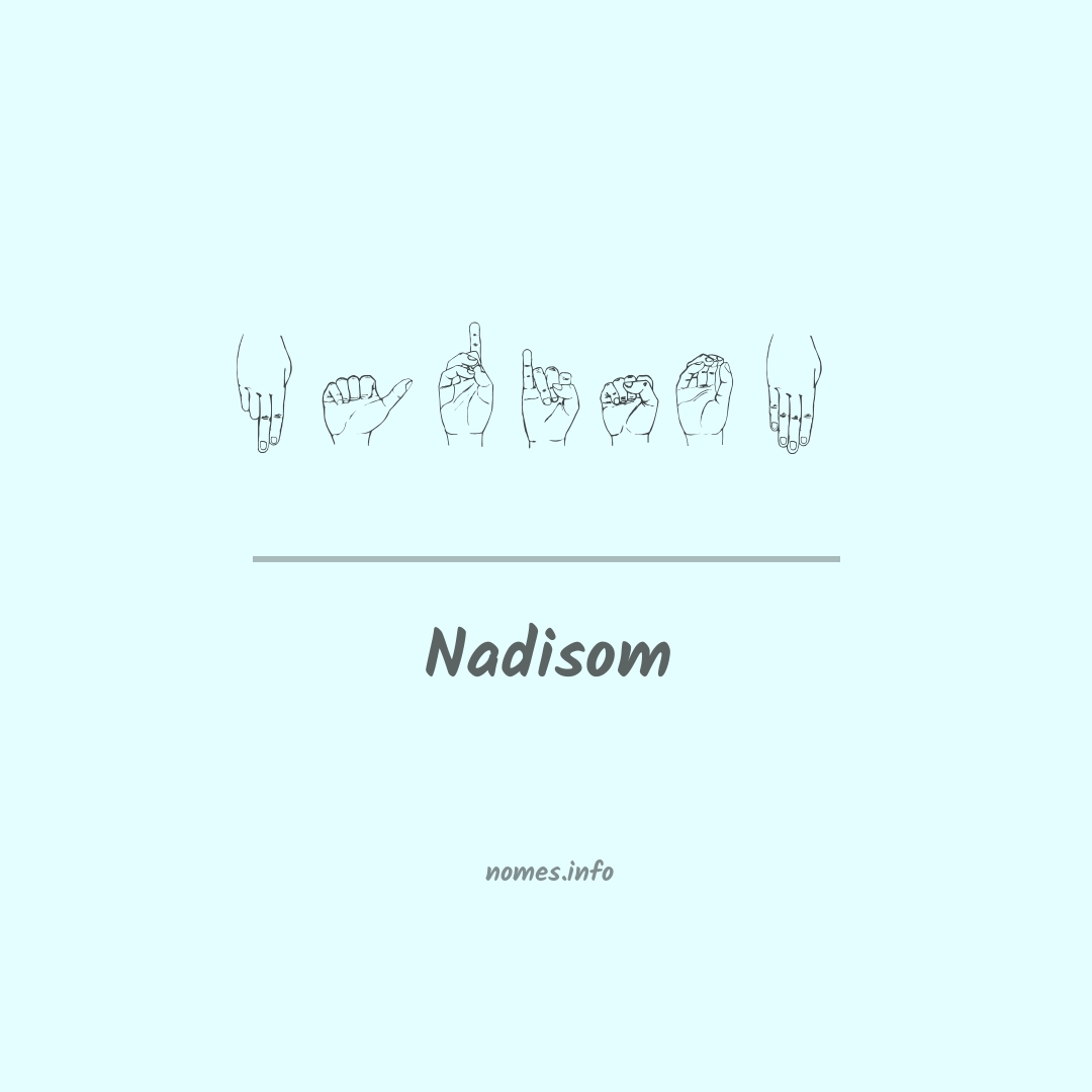 Nadisom em Libras