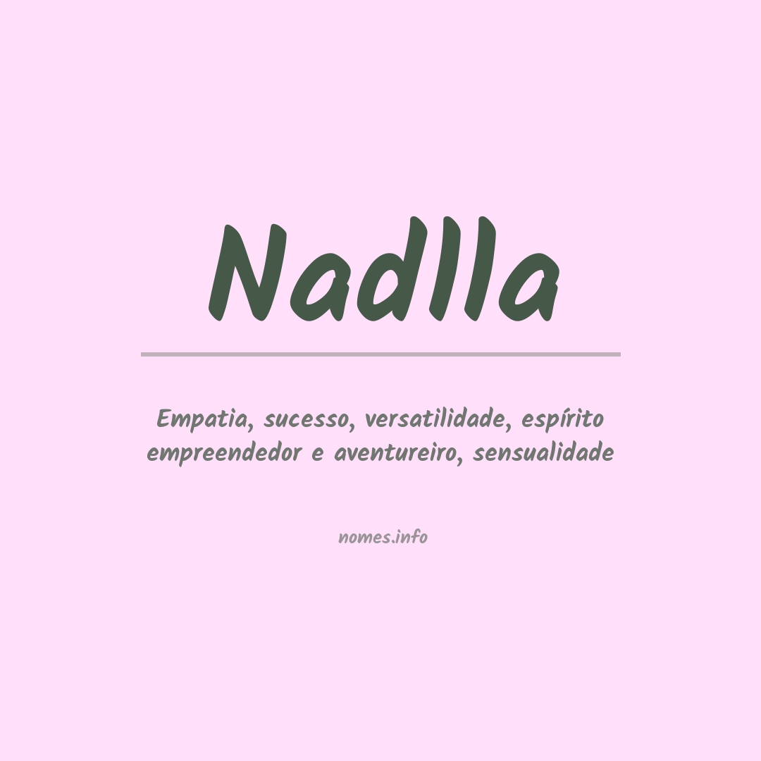 Significado do nome Nadlla
