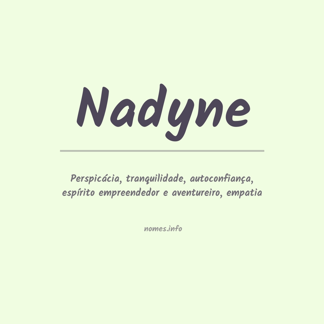 Significado do nome Nadyne