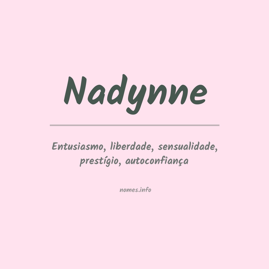 Significado do nome Nadynne