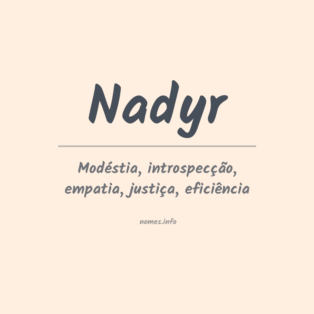 Significado do nome Nadyr