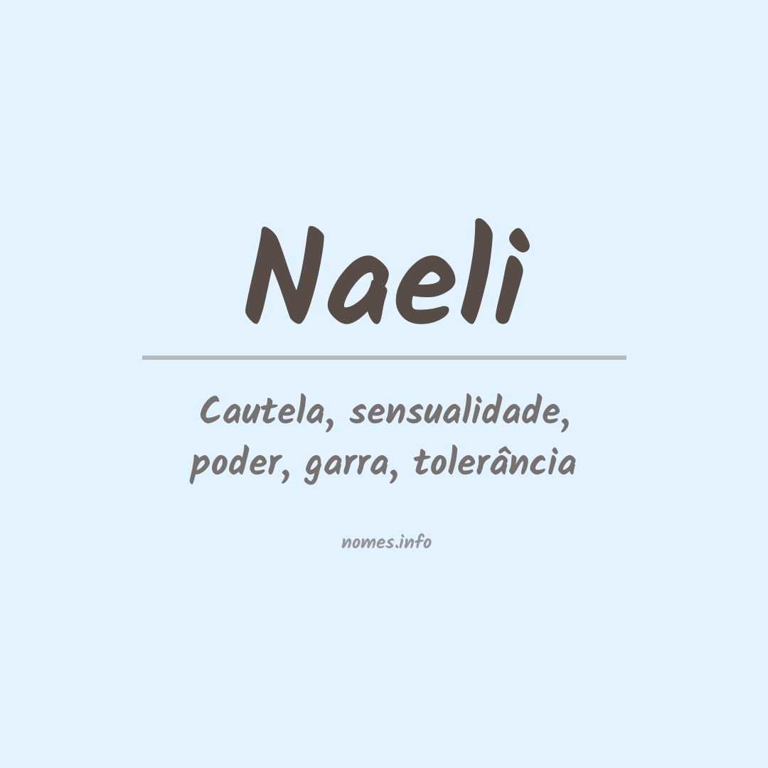 Significado do nome Naeli
