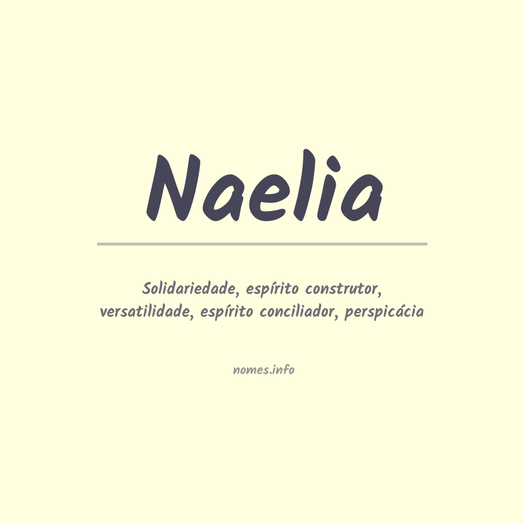 Significado do nome Naelia