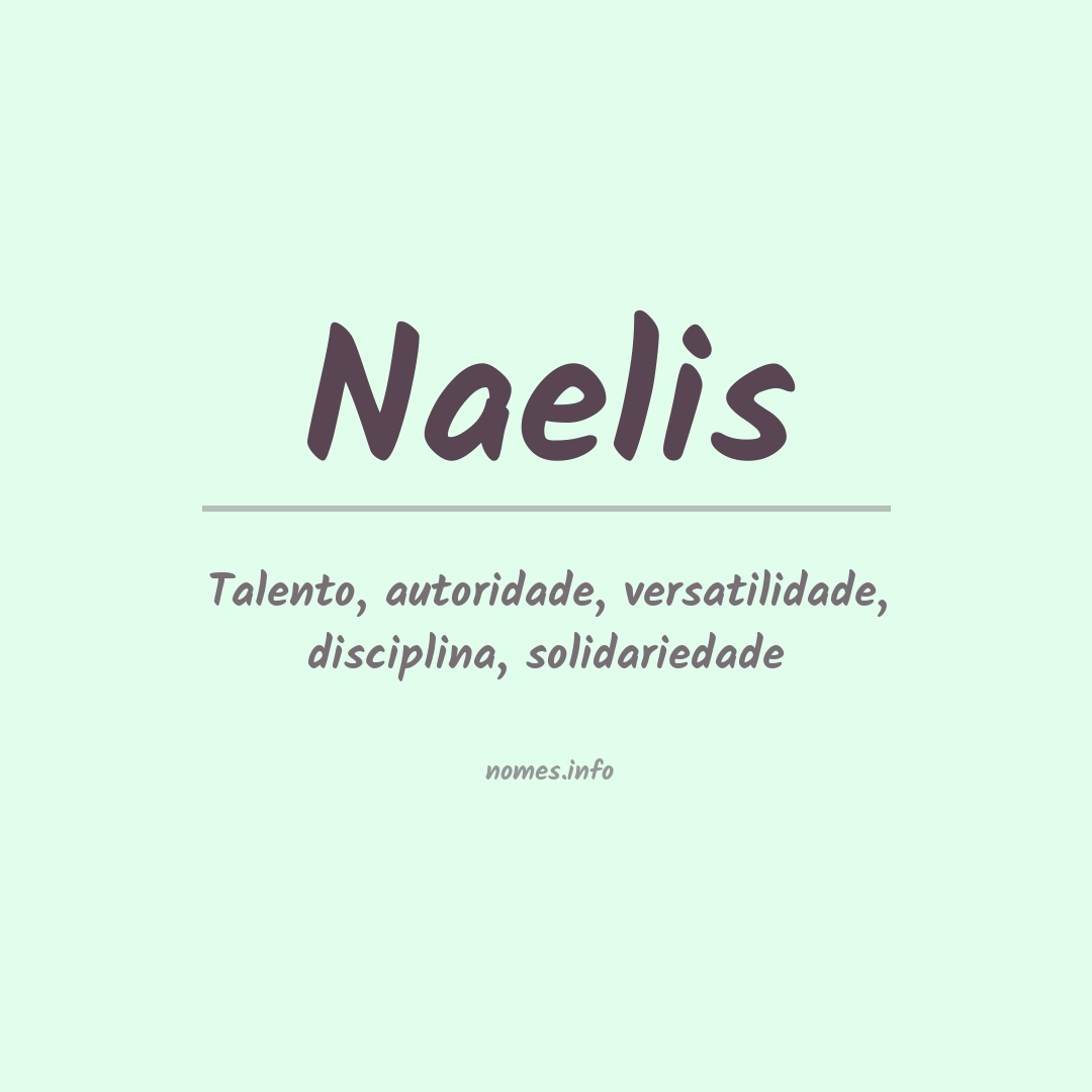 Significado do nome Naelis