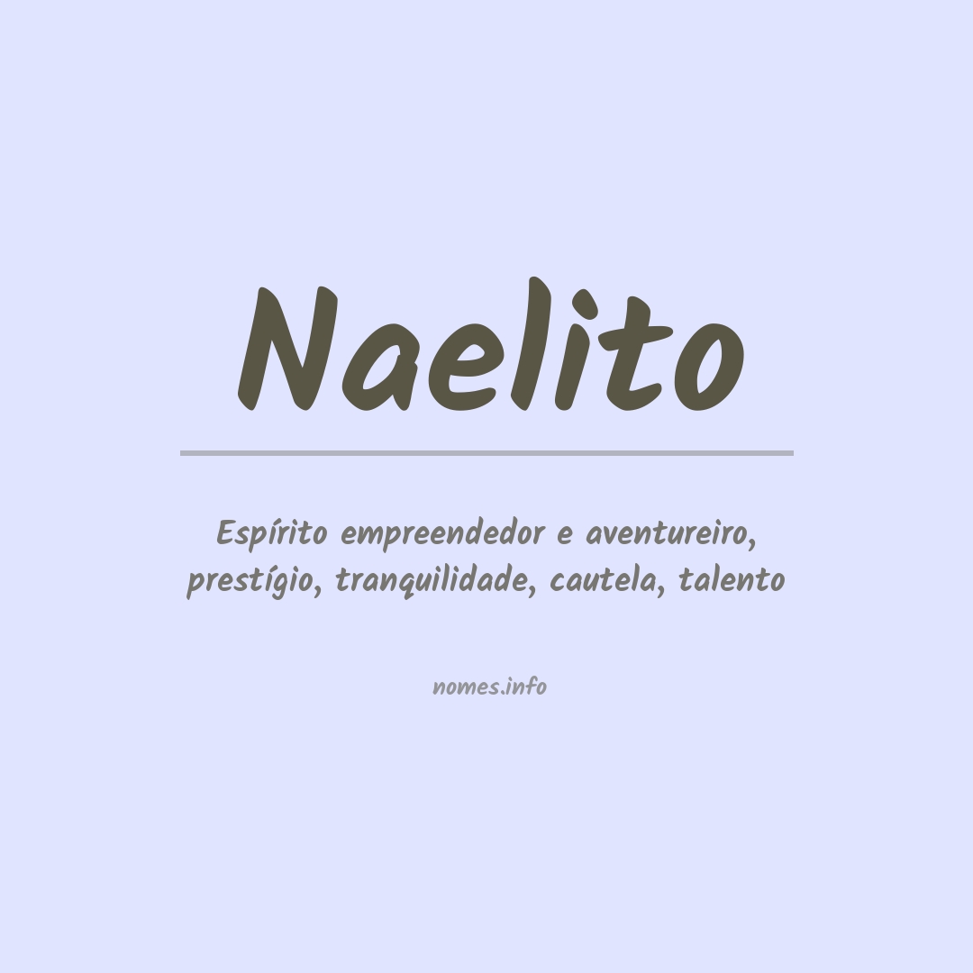 Significado do nome Naelito
