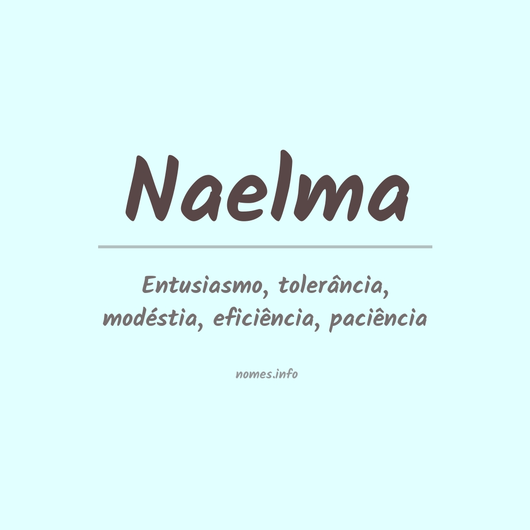 Significado do nome Naelma