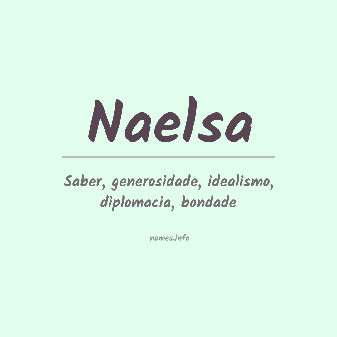 Significado do nome Naelsa