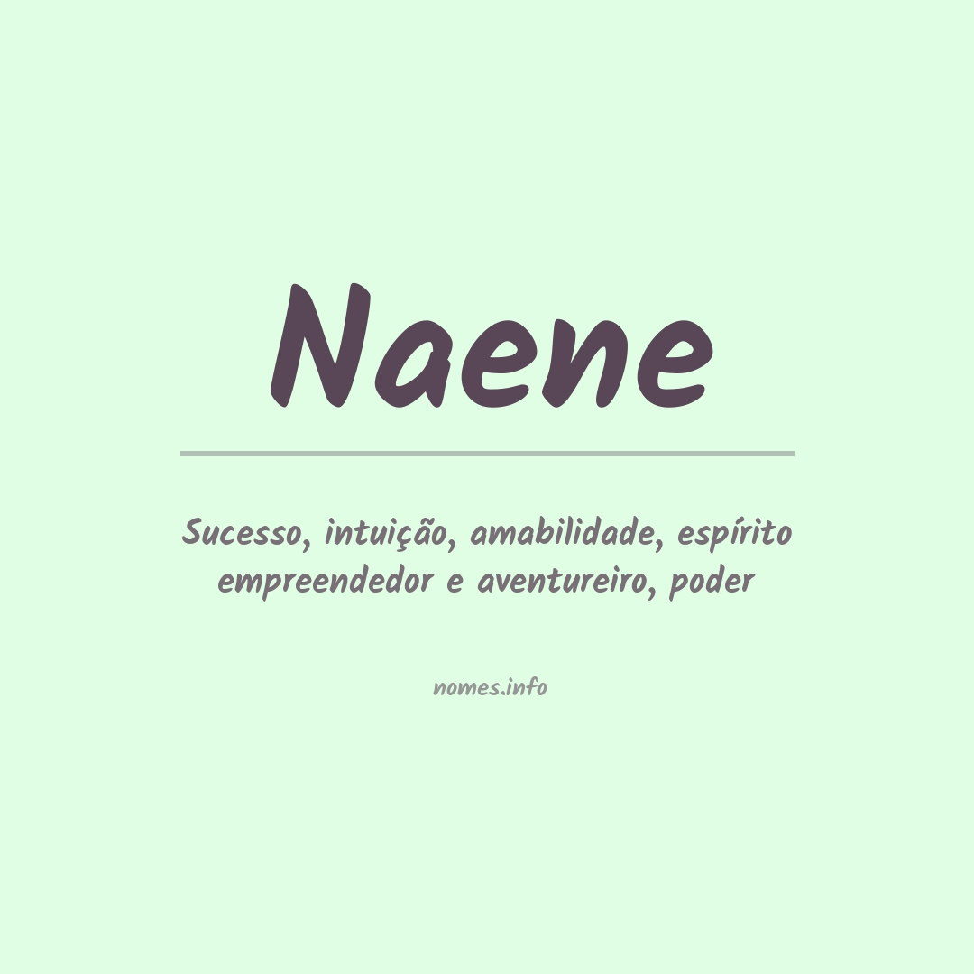 Significado do nome Naene