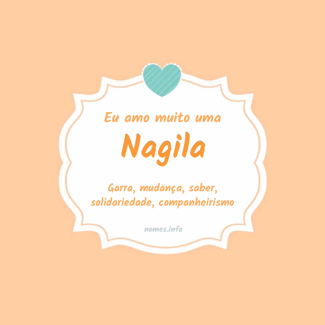 Eu amo muito Nagila