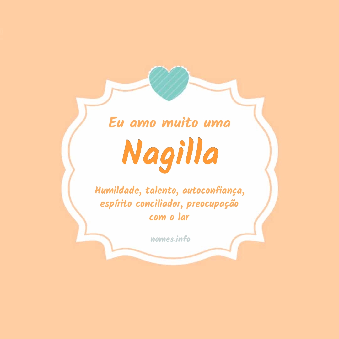 Eu amo muito Nagilla