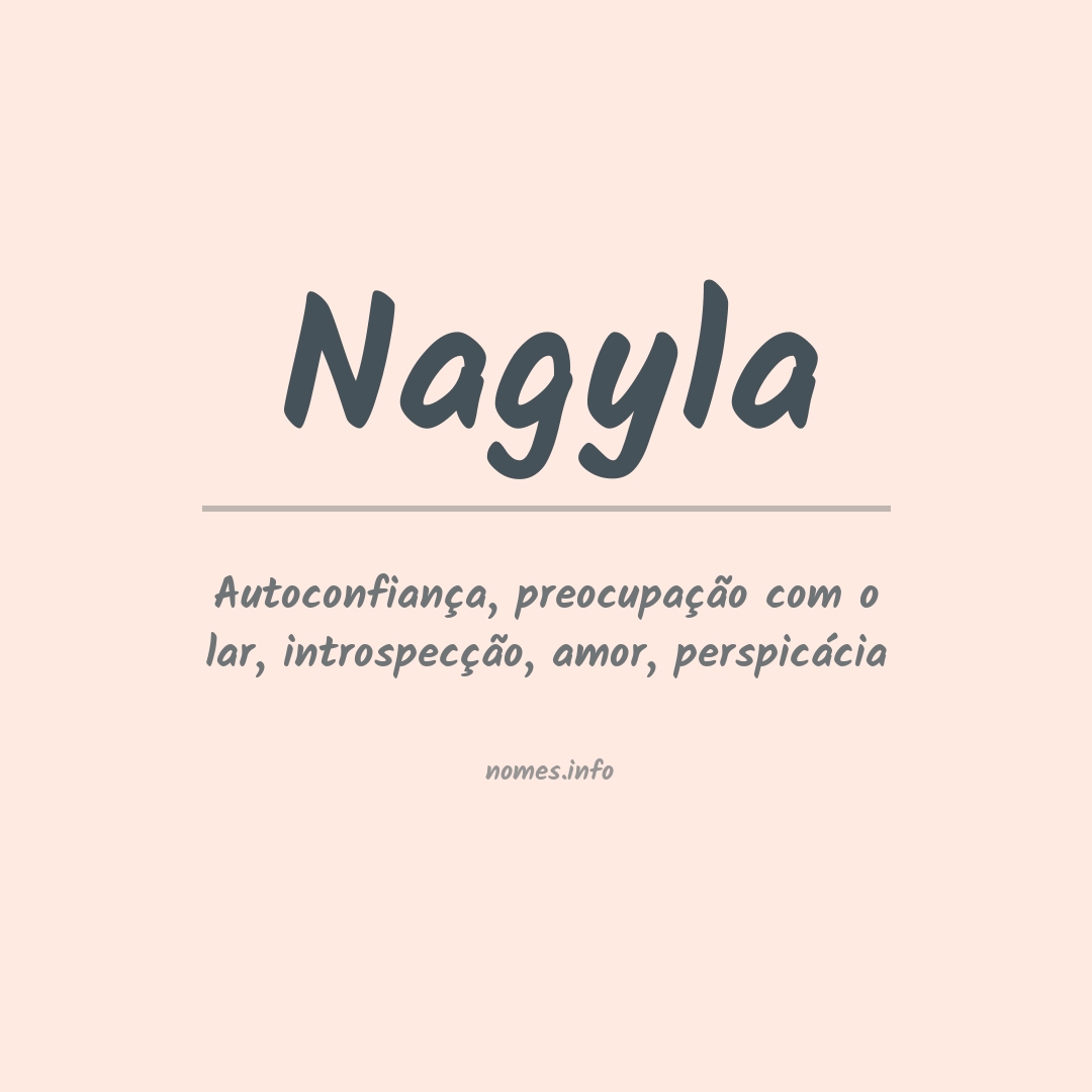 Significado do nome Nagyla