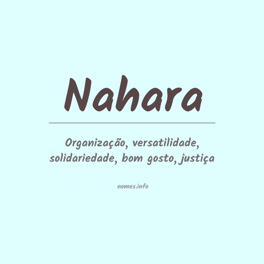 Significado do nome Nahara
