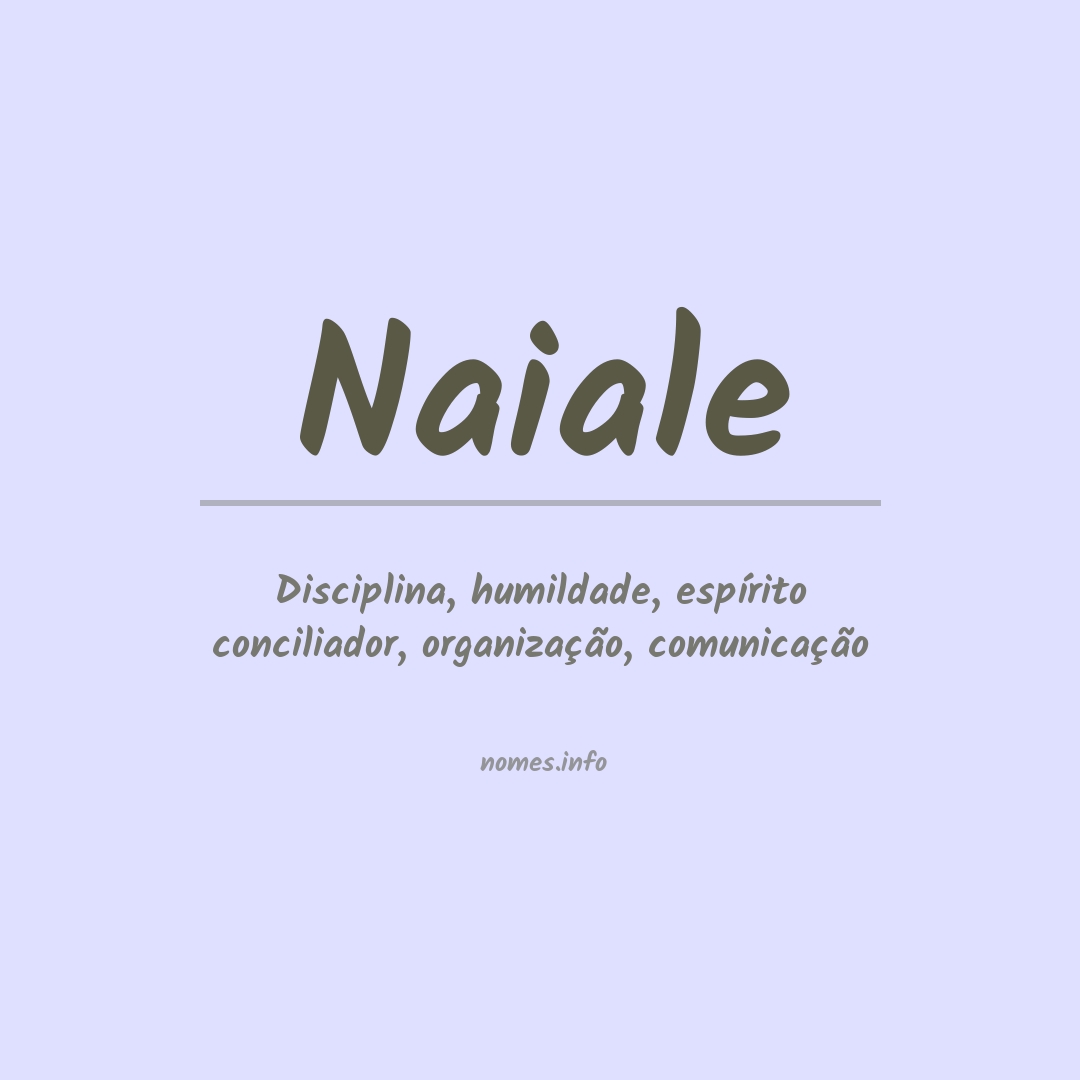 Significado do nome Naiale