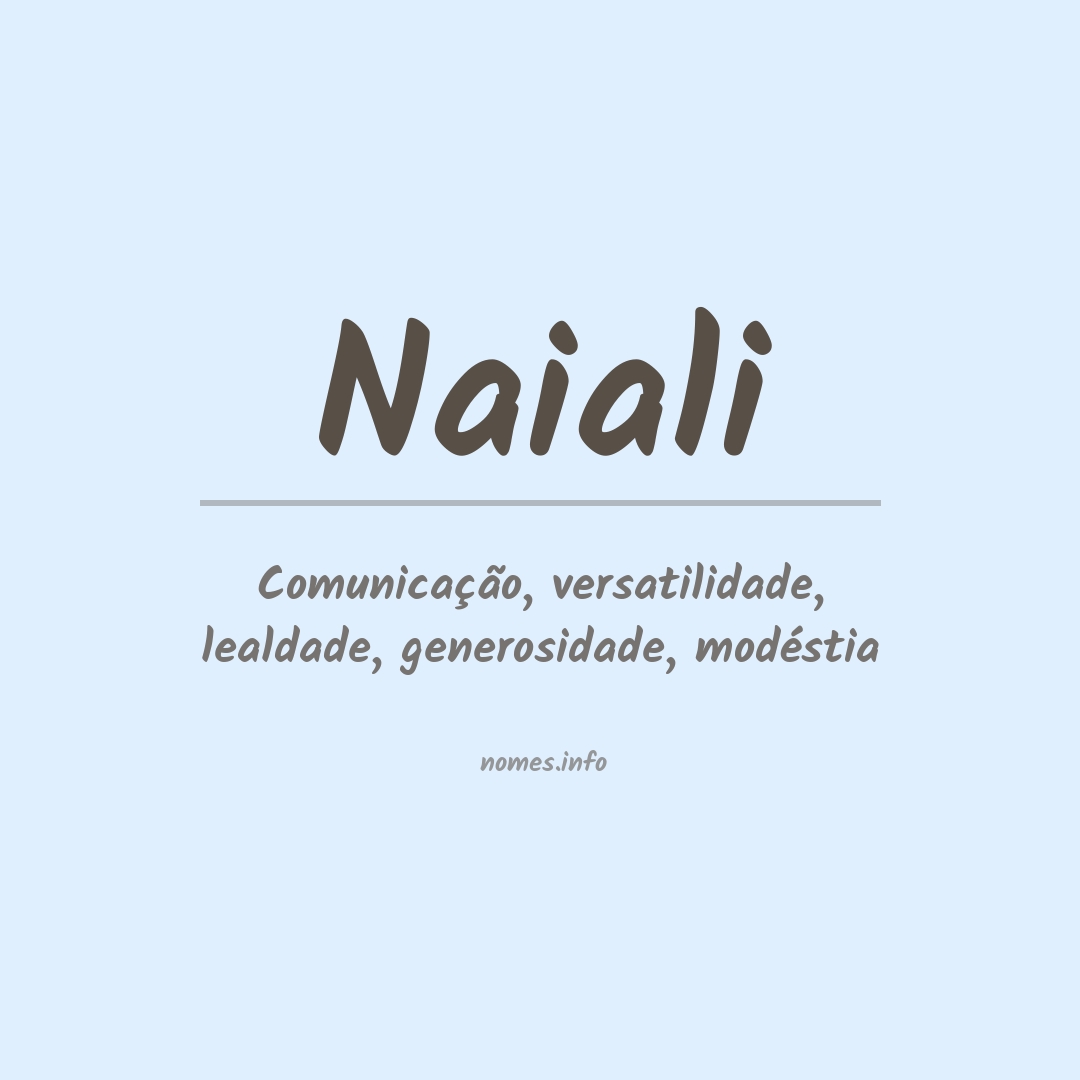 Significado do nome Naiali