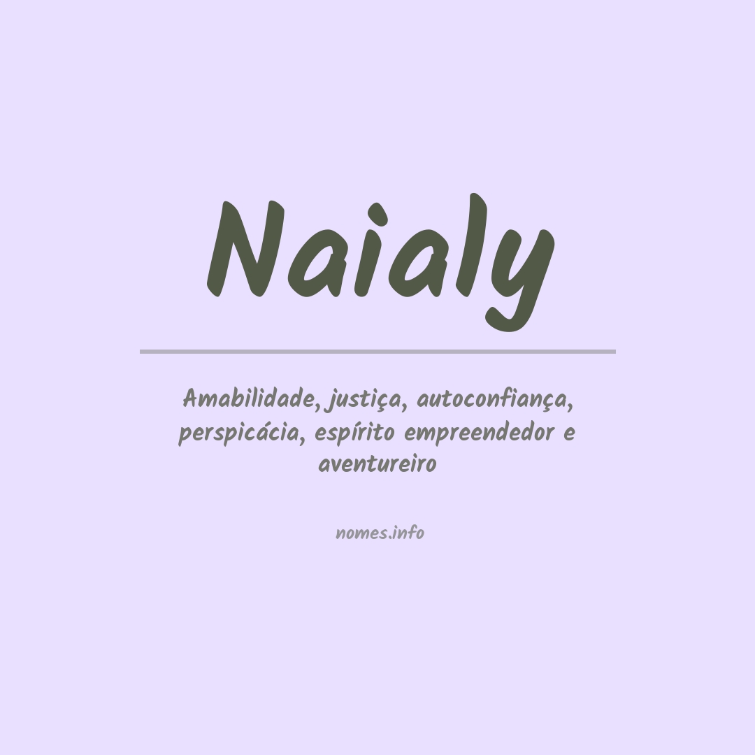 Significado do nome Naialy
