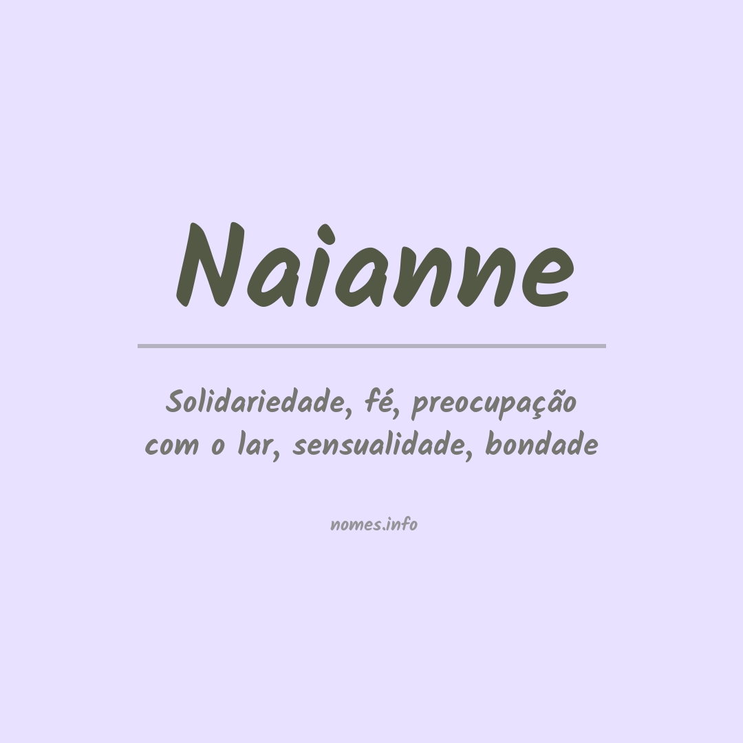Significado do nome Naianne