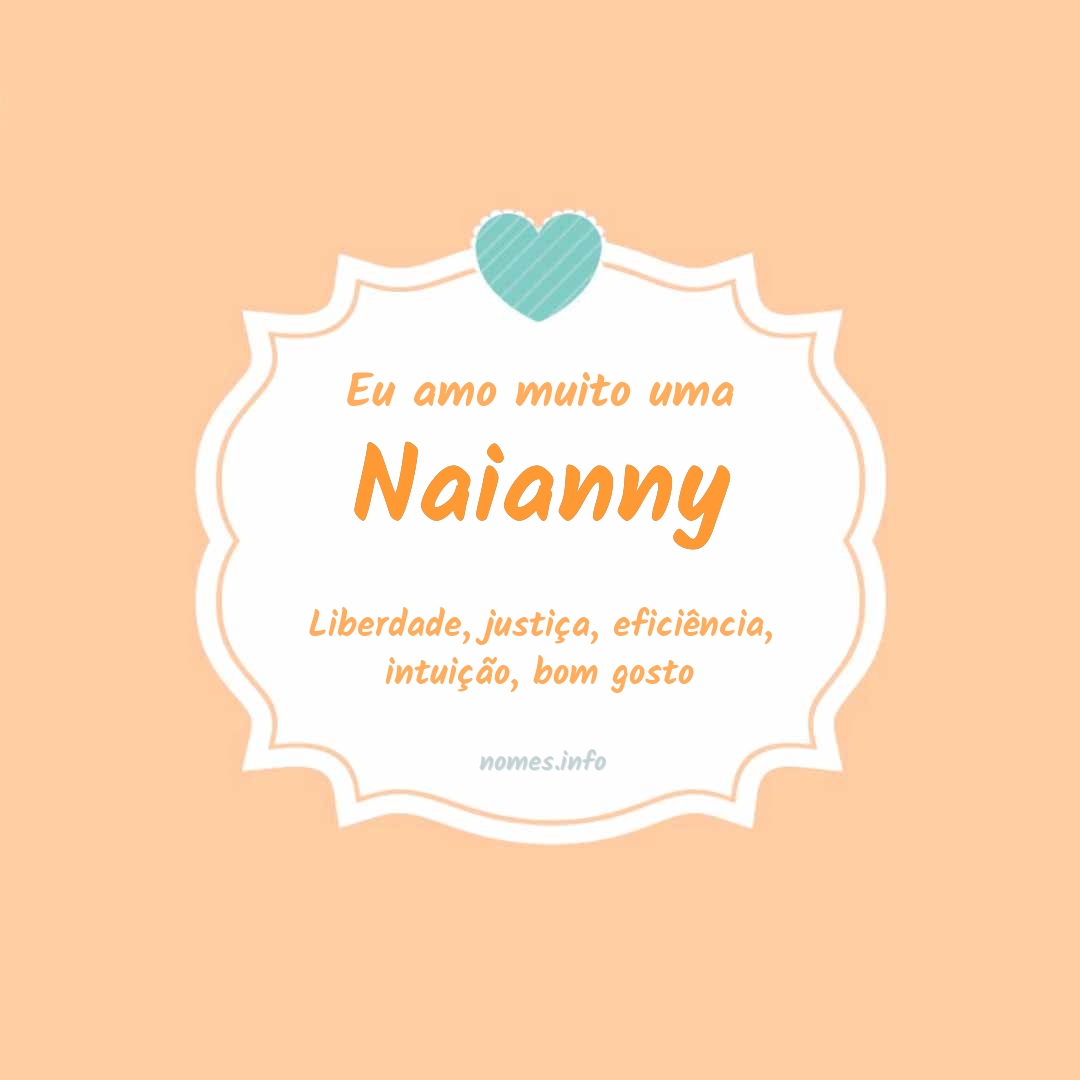 Eu amo muito Naianny