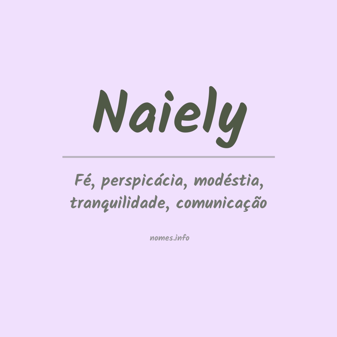 Significado do nome Naiely