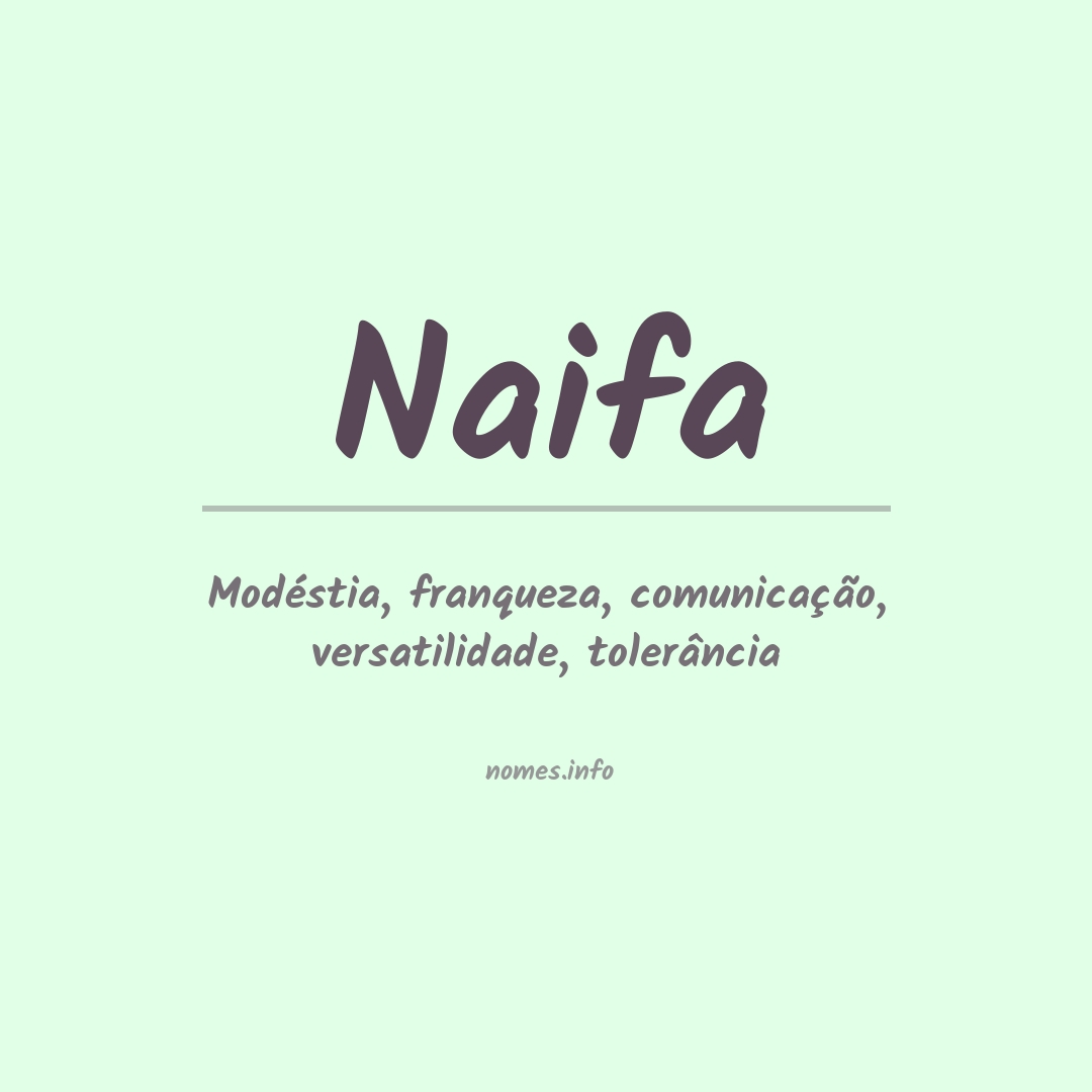 Significado do nome Naifa