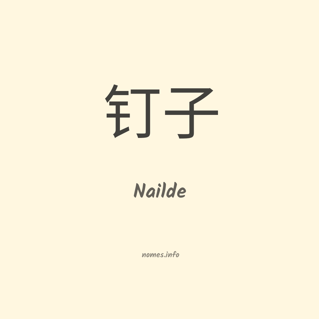 Nailde em chinês