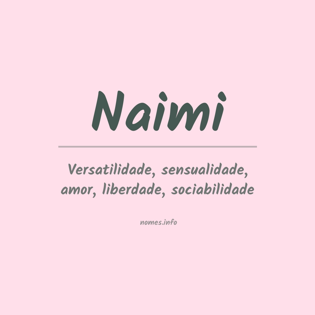 Significado do nome Naimi