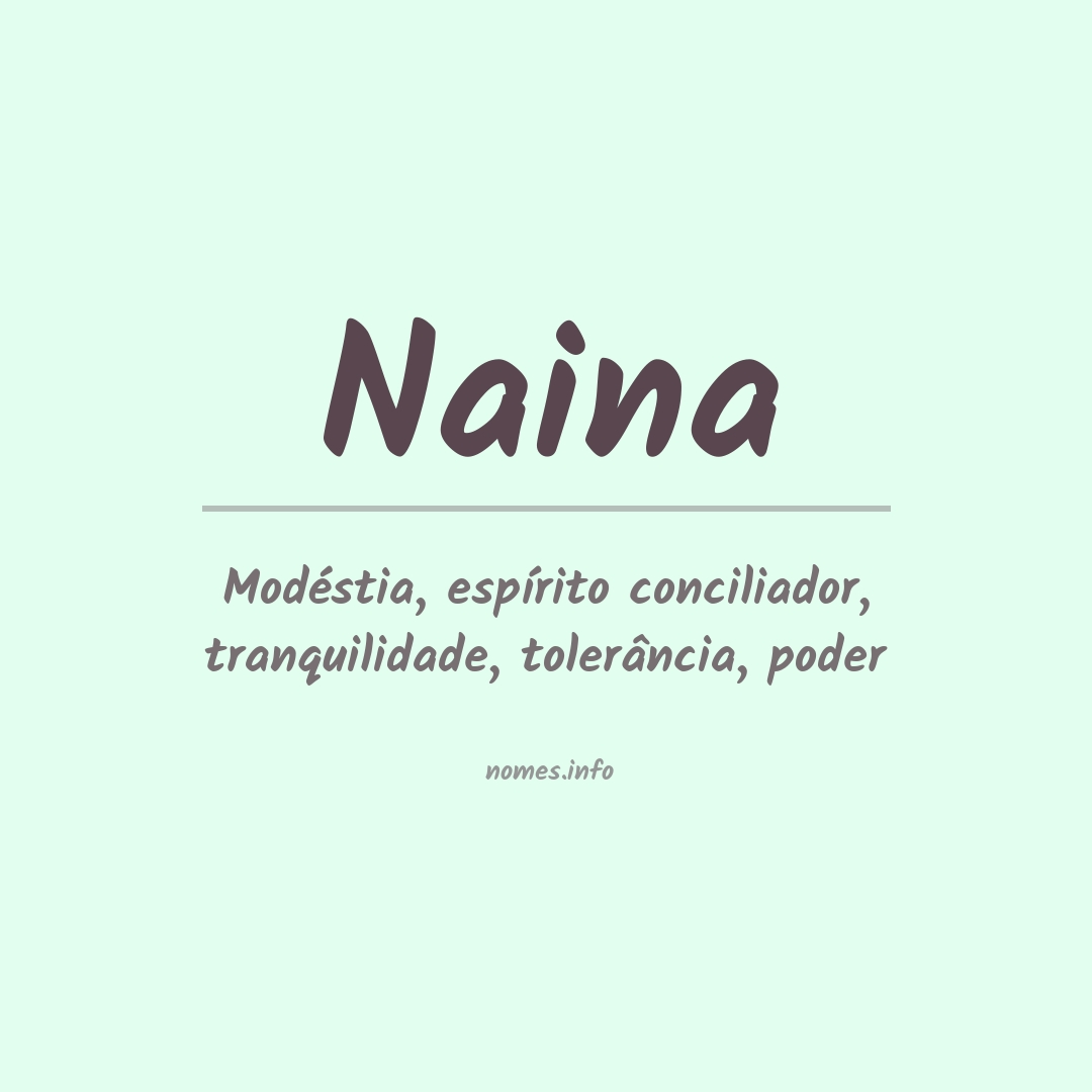 Significado do nome Naina