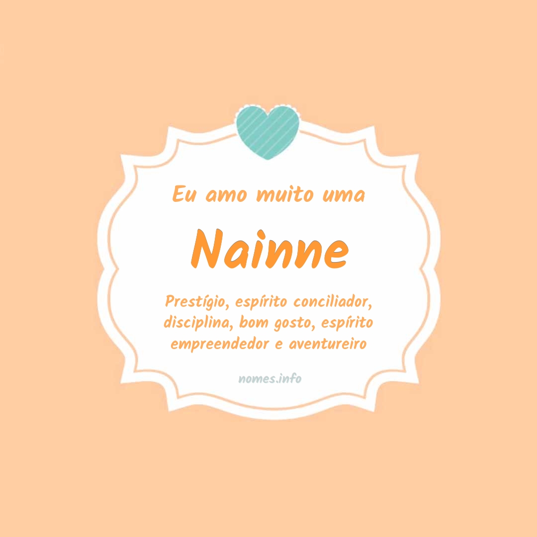 Eu amo muito Nainne