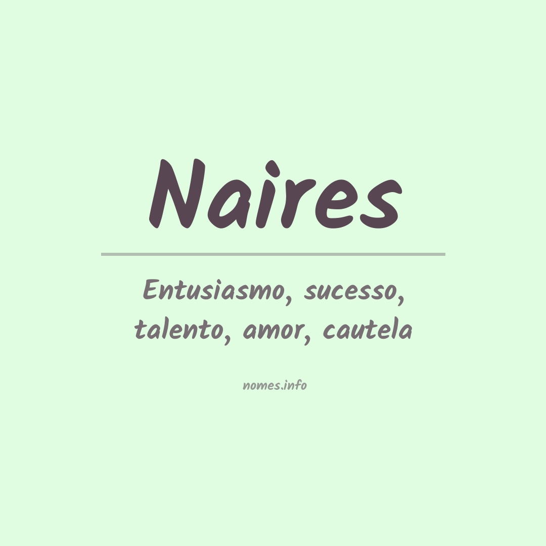 Significado do nome Naires