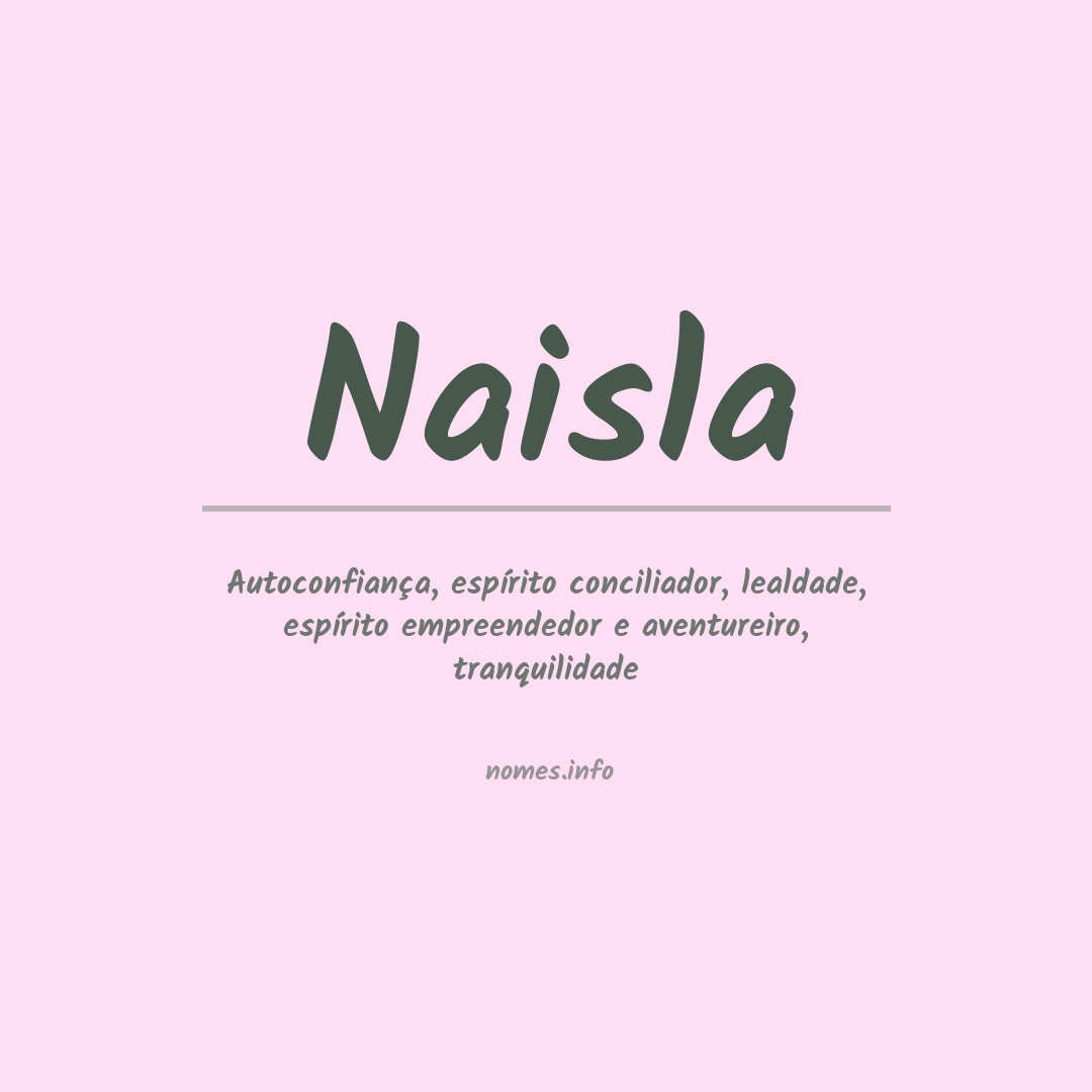 Significado do nome Naisla