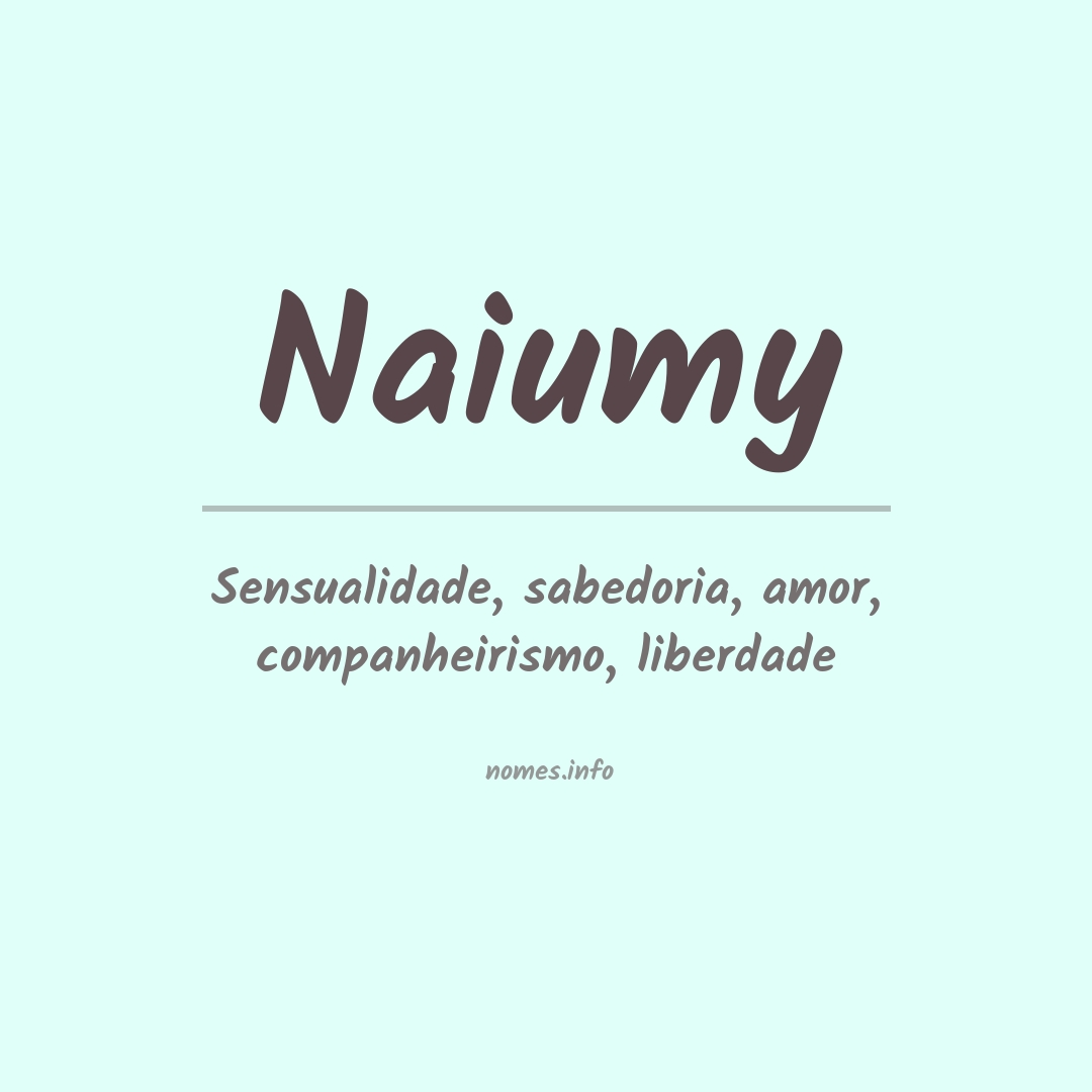 Significado do nome Naiumy