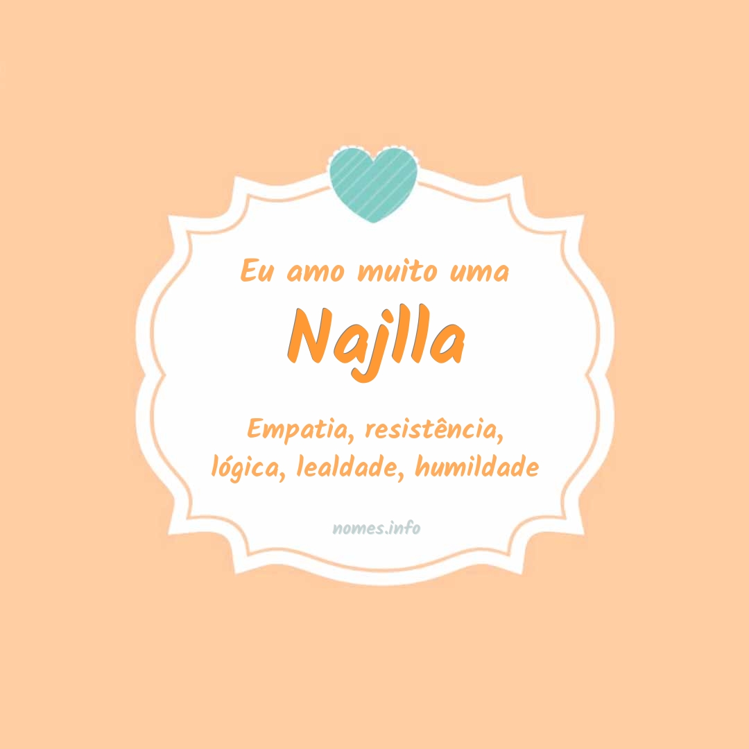 Eu amo muito Najlla
